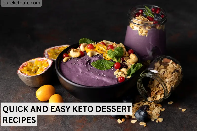 quick and easy keto dessert recipes