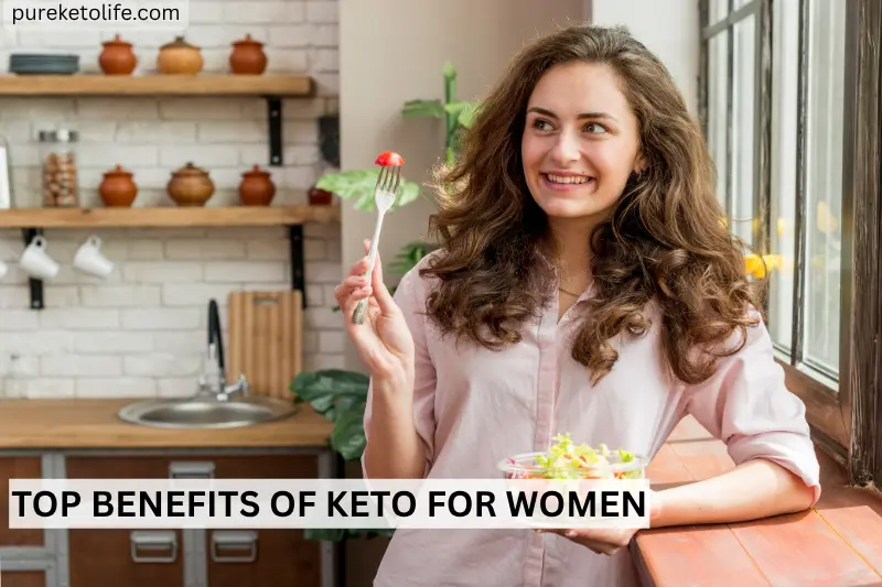 top benefits of keto for women