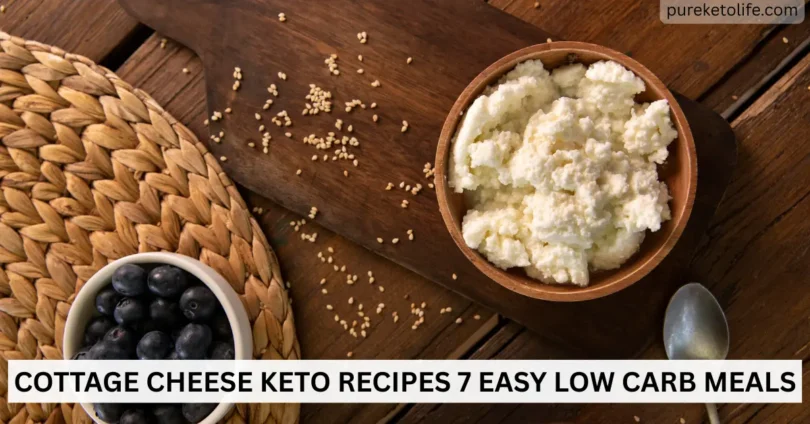 cottage cheese keto recipes 7 easy low carb meals
