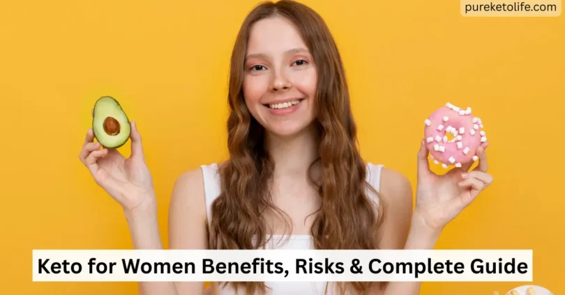 keto for women benefits risks complete guide