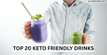 top 20 keto friendly drinks