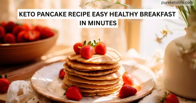 keto pancake recipe easy healthy breakfast in minutes